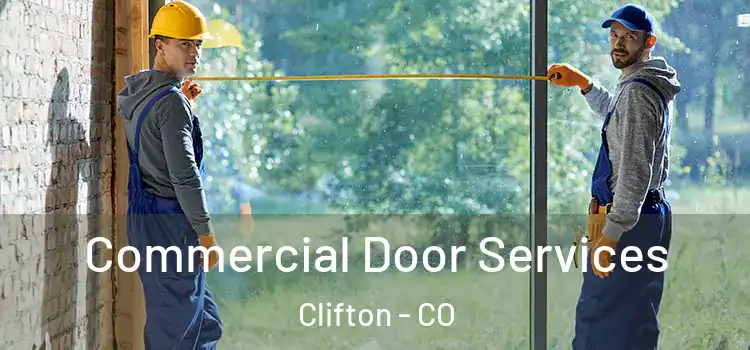 Commercial Door Services Clifton - CO