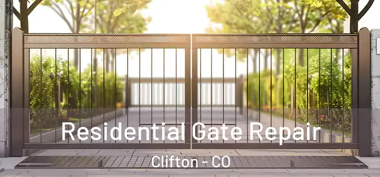 Residential Gate Repair Clifton - CO