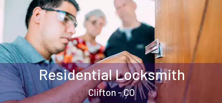 Residential Locksmith Clifton - CO