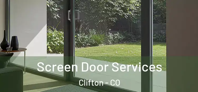 Screen Door Services Clifton - CO